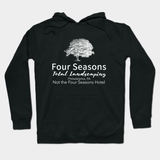 Four Seasons Total Landscaping Hoodie